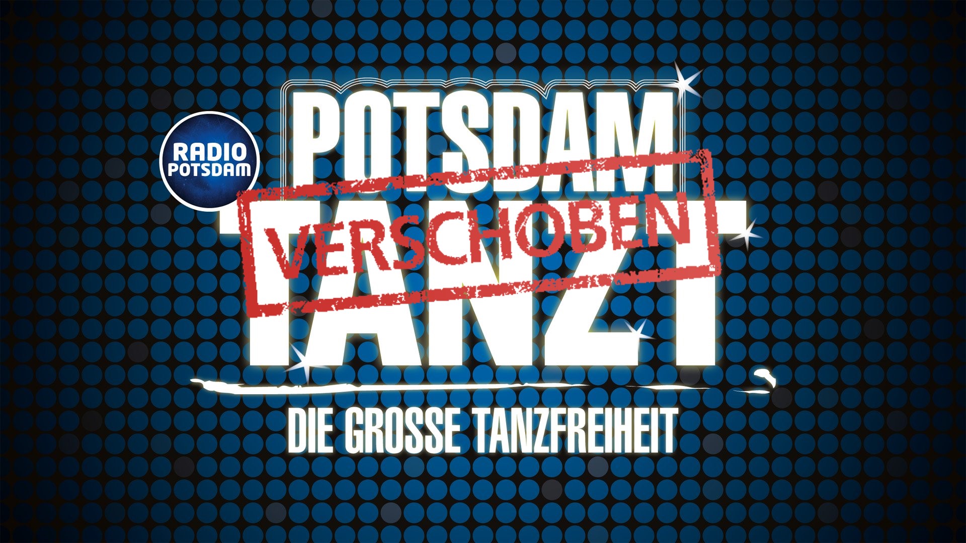 POTSDAM TANZT wird verschoben