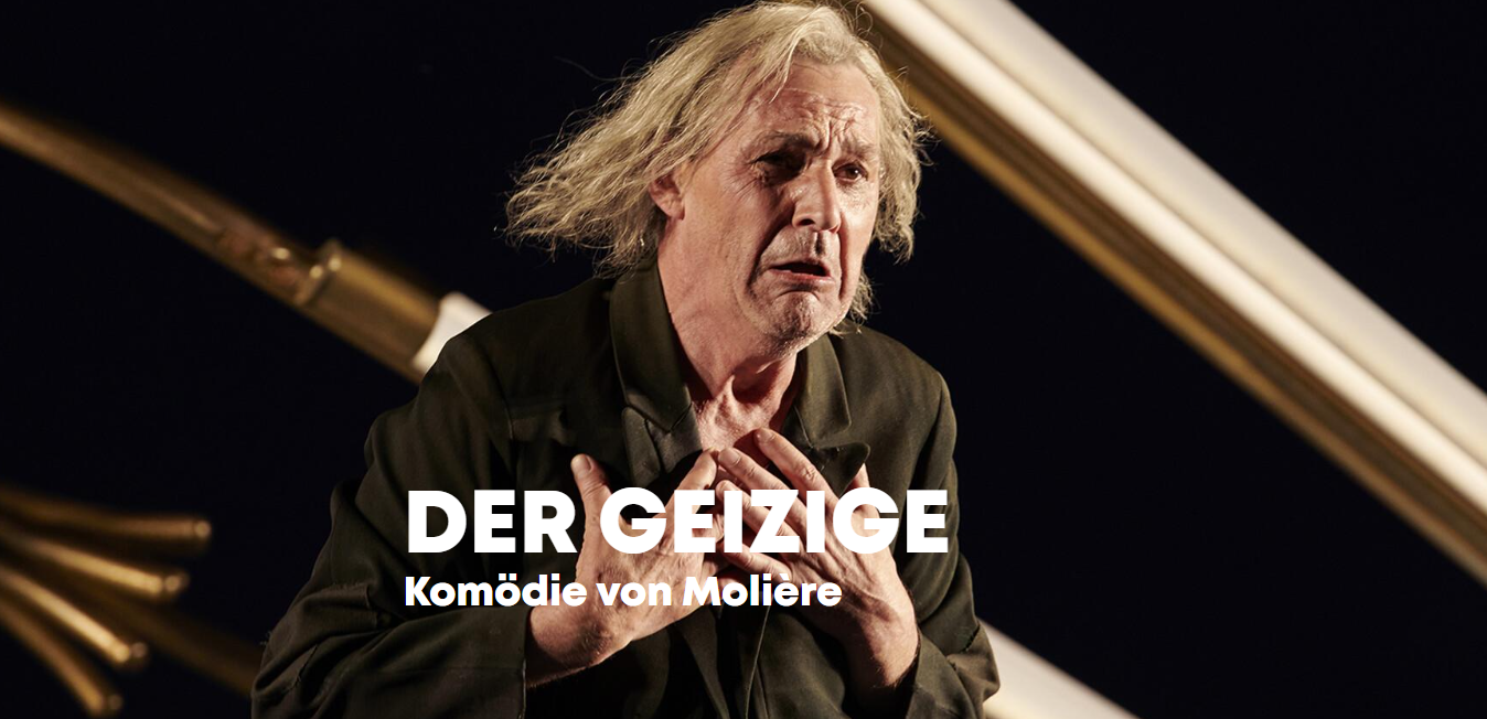 Die Spielzeit: „Der Geizige“ von Molière