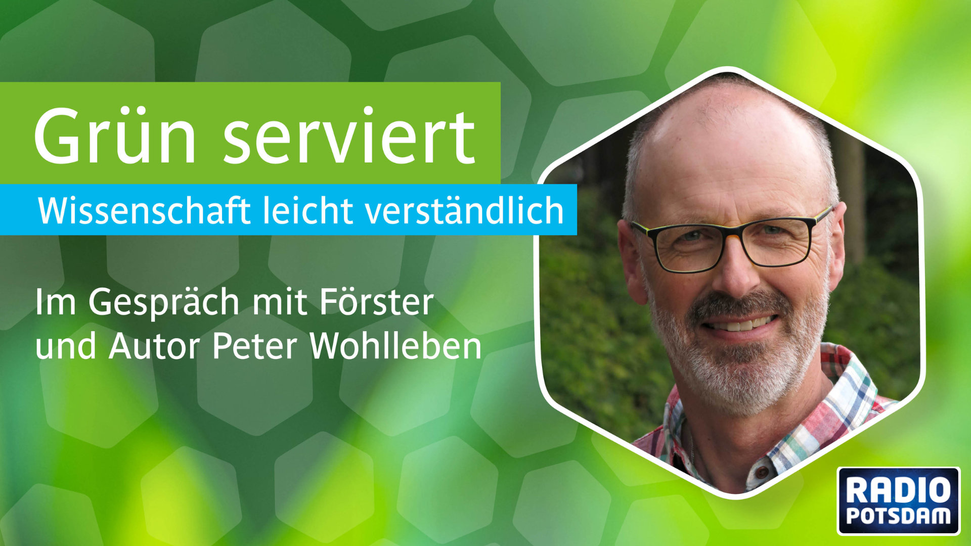 „Grün Serviert“ mit Peter Wohlleben in der Biosphäre – Interview