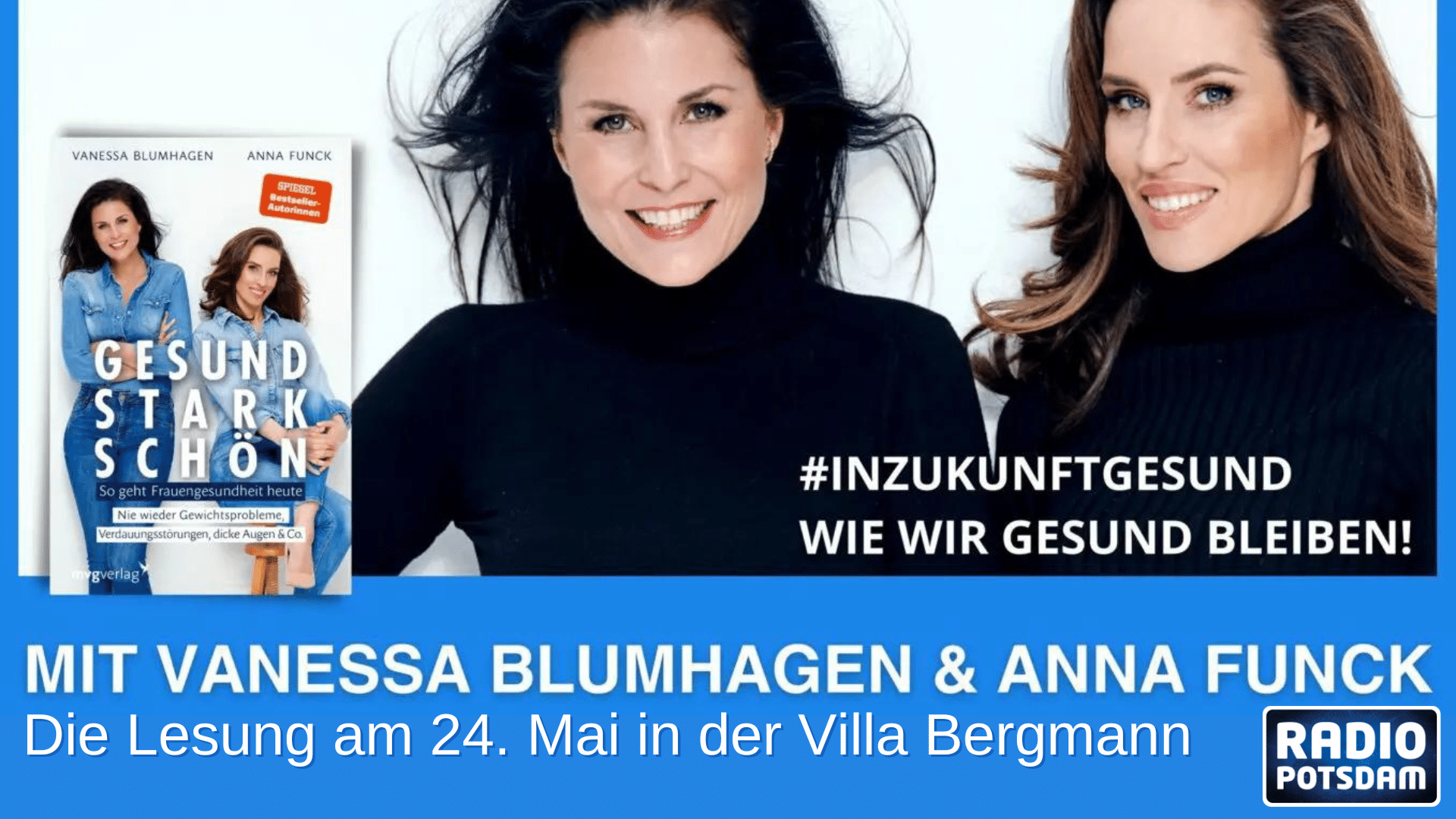 #InZukunftGesund – eine Lesung mit Vanessa Blumhagen und Anna Funck