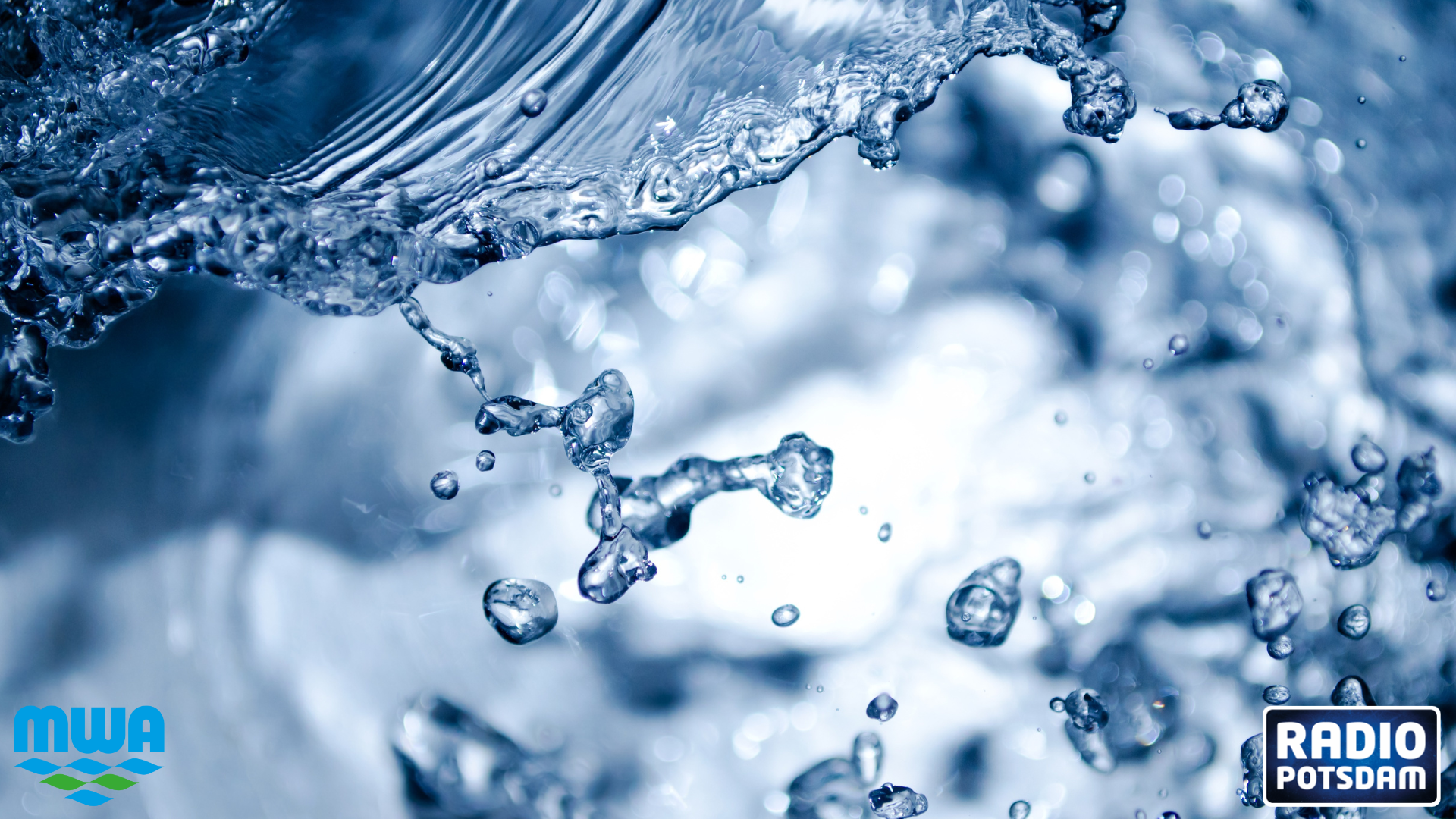 Wasser, die wichtigste Ressource der Welt (mit der MWA GmbH)